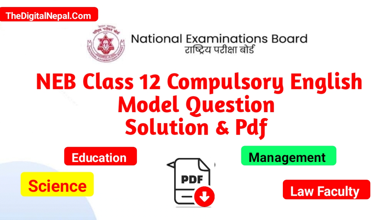 Class 12 English Model Question Recent year (With Solution)