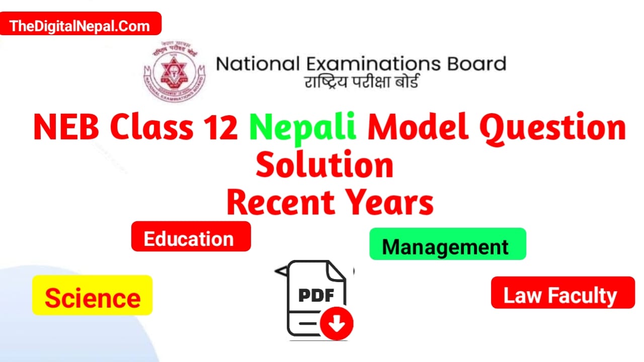 Class 12 Nepali Model Question latest updated (With Solution)